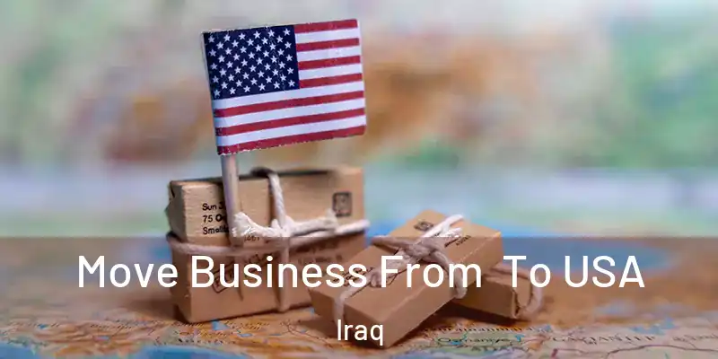 Move Business From To USA Iraq