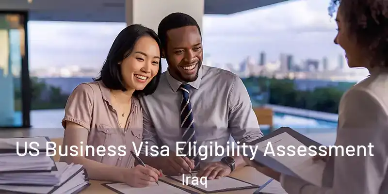US Business Visa Eligibility Assessment Iraq