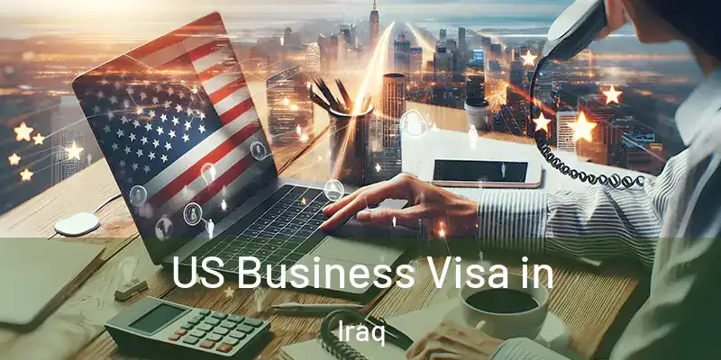 US Business Visa in Iraq