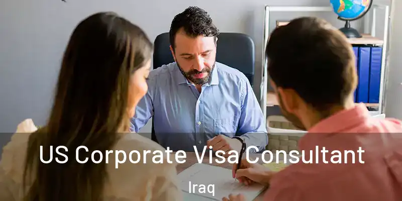 US Corporate Visa Consultant Iraq