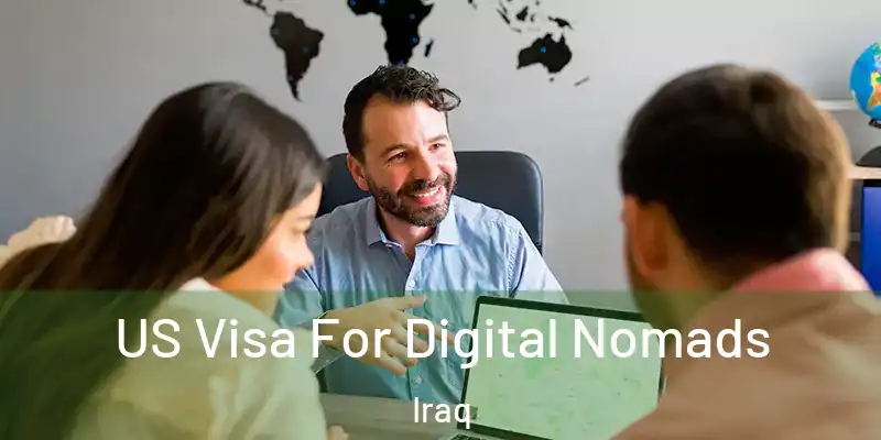 US Visa For Digital Nomads Iraq