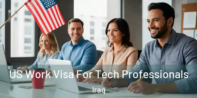US Work Visa For Tech Professionals Iraq